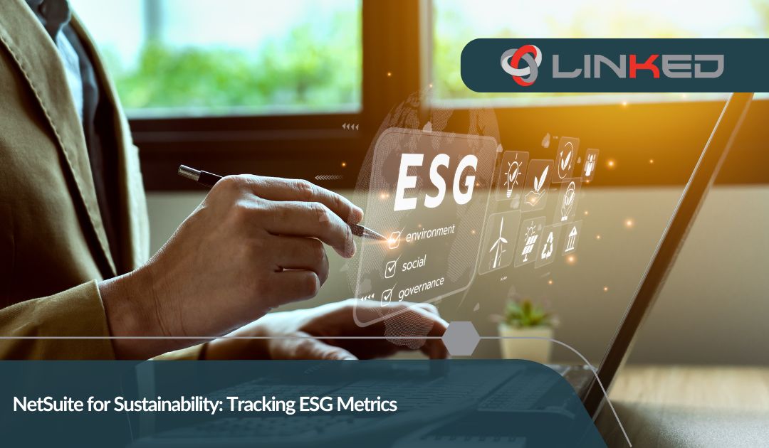NetSuite for Sustainability: Tracking ESG Metrics